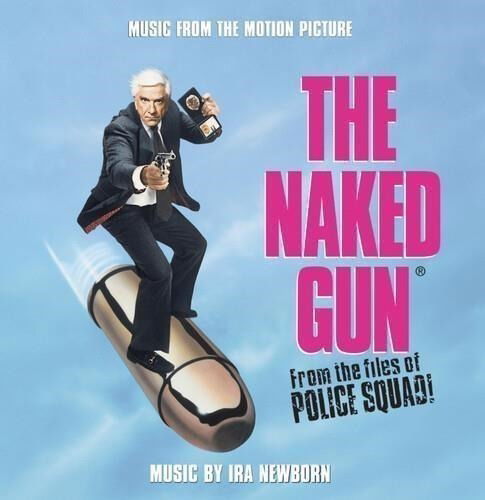 Naked Gun - O.s.t. - Ira Newborn - Music - Rusted Wave / 1984 - 0791126210861 - December 8, 2023