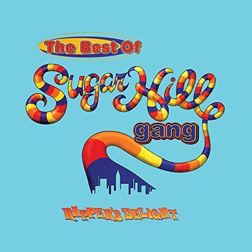 Cover for Sugarhill Gang · Rapper's Delight: The Best Of Sugarhill Gang (LP) [Limited edition] (2015)