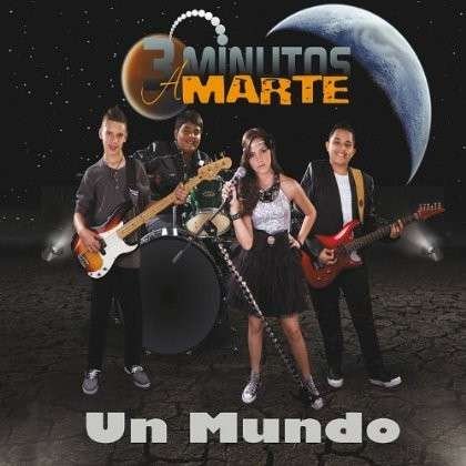 Cover for 3 Minutos a Marte · Un Mundo (CD) (2013)