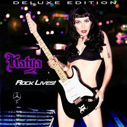 Cover for Katya · Rock Lives! (CD) (2012)