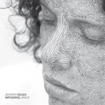 Cover for Jennifer Souza · Jennifer Souza - Impossivel Breve (CD)