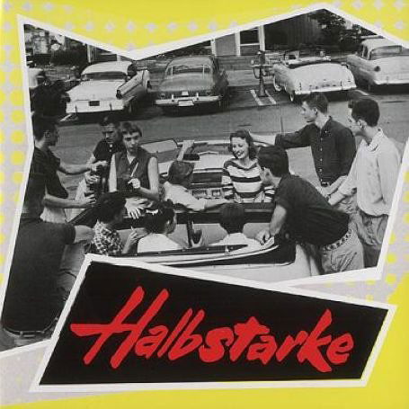 Halbstarke - V/A - Musiikki - BEAR FAMILY - 4000127159861 - maanantai 28. heinäkuuta 1997