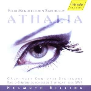 Athalia - F. Mendelssohn-Bartholdy - Muziek - HANSSLER - 4010276016861 - 22 augustus 2005