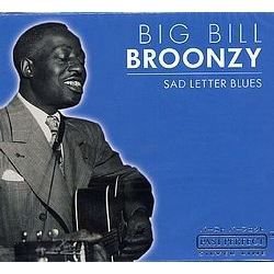 Sad Letter Blues - Big Bill Broonzy - Musik - SILVERLINE - 4011222203861 - 22. marts 1986