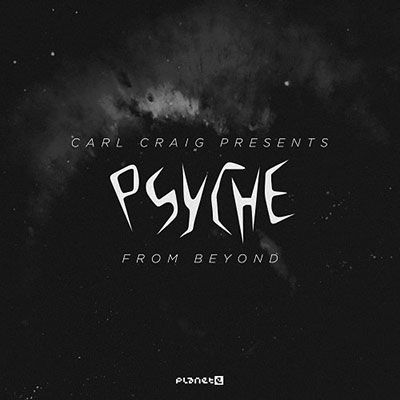 From Beyond - Psyche - Musik - PLANET E - 4012957940861 - 28. Juli 2023