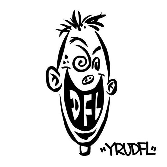 Cover for Dfl (dead Fucking Last) · Yrudfl (LP) (2021)