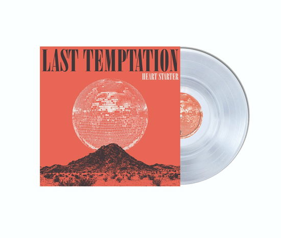 Cover for Last Temptation · Heart Starter (Crystal Clear Vinyl) (LP) (2024)