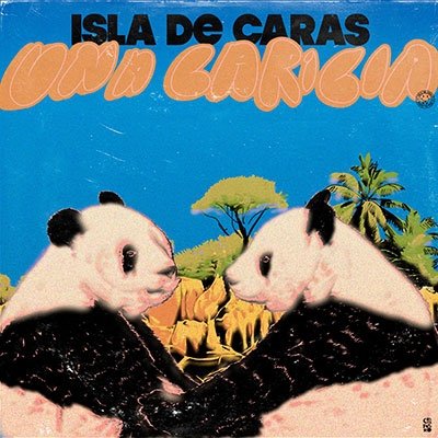 Cover for Isla De Caras · Una Caricia (LP) (2022)