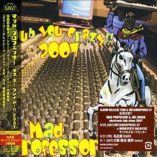 Cover for Mad Professor · Dub You Crazy!!2007 (CD) [Bonus Tracks edition] (2007)
