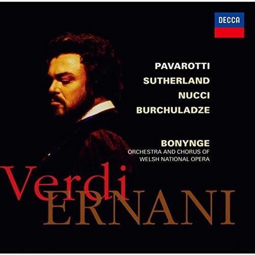 Verdi: Ernani - Verdi / Pavarotti,luciano - Musik - UNIVERSAL - 4988031352861 - 1. november 2019