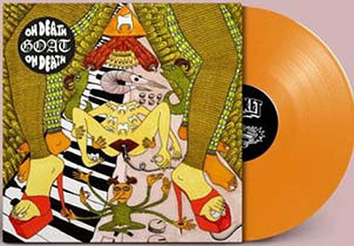 Goat · Oh Death (ACID ORANGE VINYL) (LP) [Limited Indie edition] (2023)