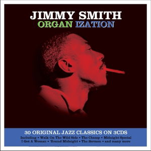 Organ Ization - Jimmy Smith - Musiikki - NOT NOW - 5060342021861 - maanantai 9. helmikuuta 2015