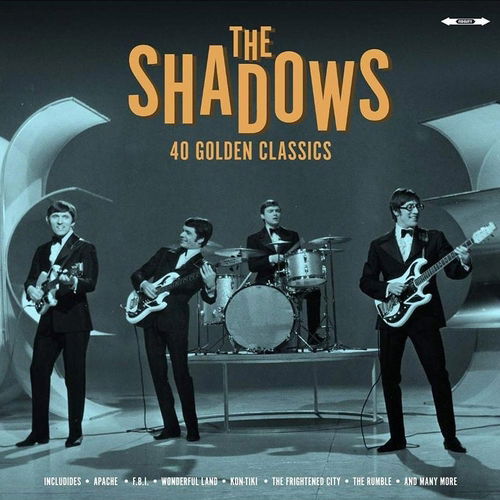 The Shadows; 40 Golden Classic - Shadows - Musiikki - BELLEVUE ENTERTAINMENT - 5711053021861 - maanantai 11. heinäkuuta 2022