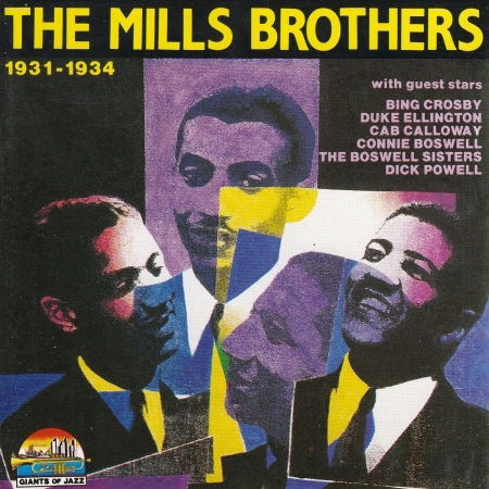 Cover for Mills Brothers the · Mills Brothers 1931-1934 (CD)