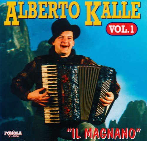 Il Magnano Vol.1 - Kalle Alberto - Music - Fonola Dischi - 8018461111861 - February 1, 2010