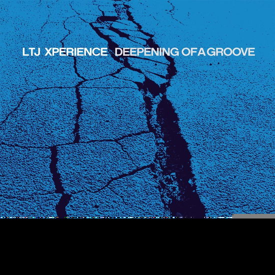 Cover for Ltj Xperience · Deepening of a Groove (LP) (2019)