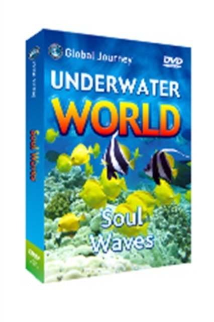 Cover for Underwater World - Soul Waves · Soul Waves (DVD)