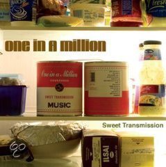 Cover for One In A Million · Sweet Transmission (CD) (2007)