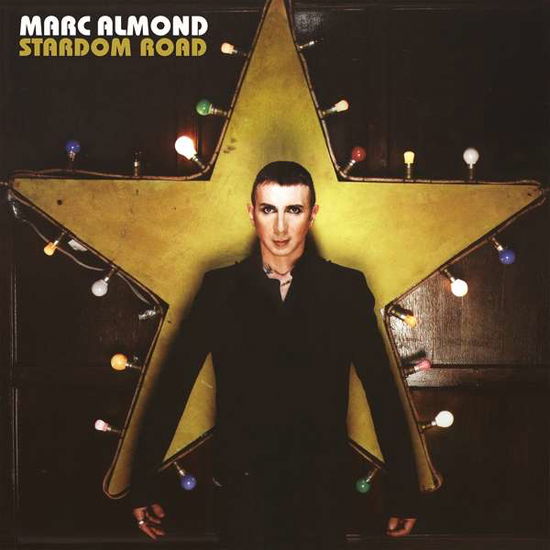 Stardom Road - Marc Almond - Musik - MUSIC ON VINYL - 8719262011861 - 27. September 2019