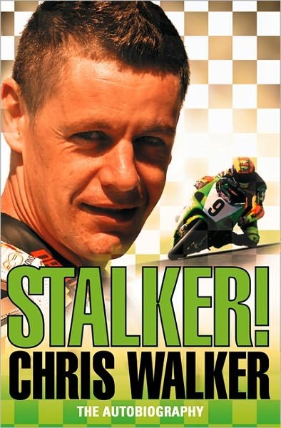 Cover for Chris Walker · Stalker! Chris Walker: the Autobiography (Paperback Book) (2008)
