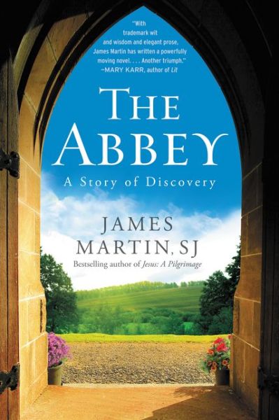 The Abbey: A Story Of Discovery - Martin James - Książki - HarperCollins Publishers Inc - 9780062401861 - 19 października 2015