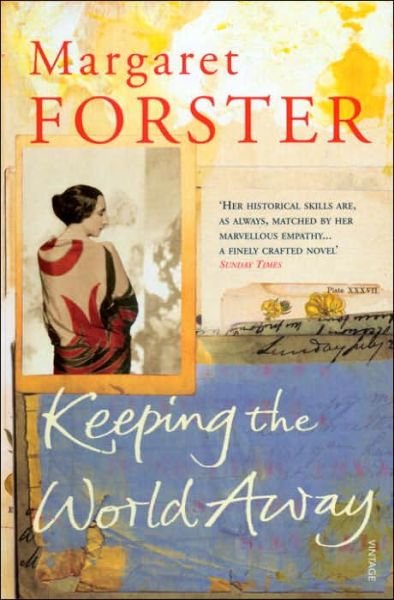 Cover for Margaret Forster · Keeping the World Away (Pocketbok) (2007)