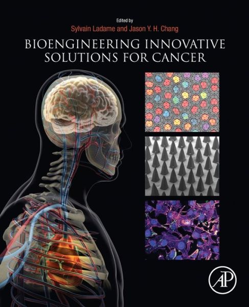 Cover for Sylvain Ladame · Bioengineering Innovative Solutions for Cancer (Paperback Book) (2019)
