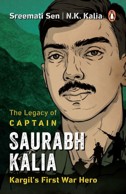 Cover for N.K. Kalia · The Legacy of Captain Saurabh Kalia (Pocketbok) (2025)