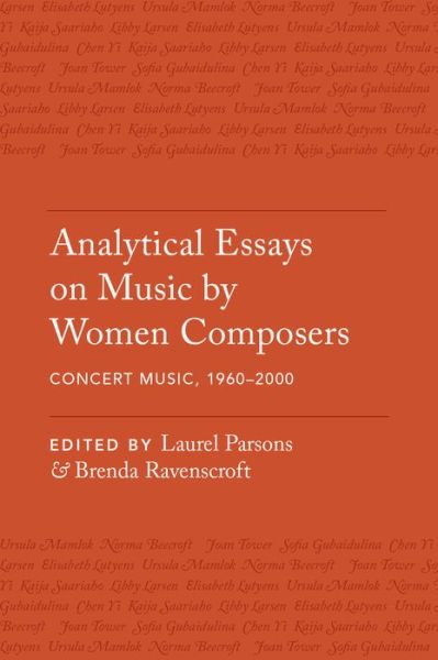 Cover for Laurel Parsons · Analytical Essays on Music by Women Composers: Concert Music from 1960-2000 (Hardcover Book) (2016)