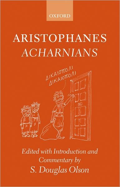 Aristophanes Acharnians - Olson - Livros - Oxford University Press - 9780199275861 - 5 de agosto de 2004