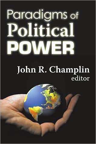 Cover for Champlin · Paradigms of Political Power (Paperback Book) (2008)