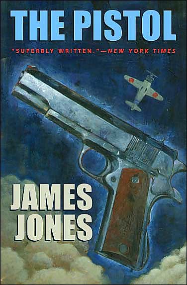 Cover for James Jones · The Pistol - Phoenix Fiction Series PF (Paperback Bog) (2003)
