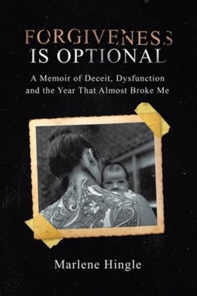 Cover for Marlene Hingle · Forgiveness Is Optional (Book) (2023)