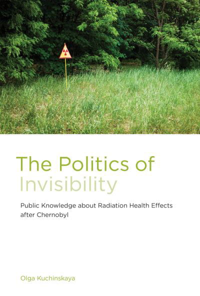 Cover for Olga Kuchinskaya · Politics of Invisibility (Book) (2023)