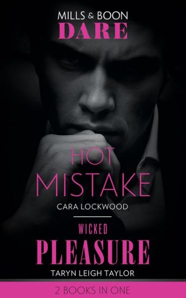 Cover for Cara Lockwood · Hot Mistake / Wicked Pleasure: Hot Mistake / Wicked Pleasure (the Business of Pleasure) (Paperback Book) (2019)