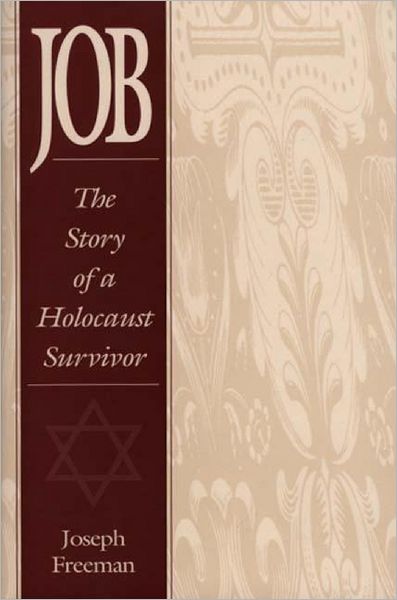 Cover for Joseph Freeman · Job: The Story of a Holocaust Survivor (Hardcover Book) (1996)