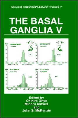 Cover for International Basal Ganglia Society Staf · The Basal Ganglia V - Advances in Behavioral Biology (Hardcover Book) [1996 edition] (1997)