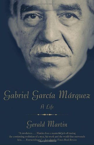 Cover for Gerald Martin · Gabriel García Márquez: a Life (Taschenbuch) (2010)