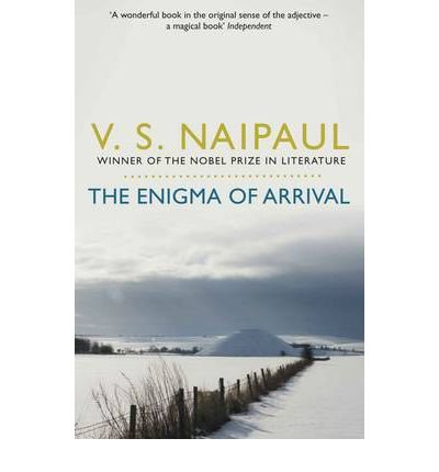 Cover for V. S. Naipaul · The Enigma of Arrival: A Novel in Five Sections (Paperback Book) (2011)
