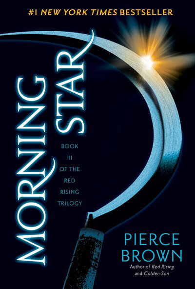 Cover for Pierce Brown · Morning Star: Book 3 of the Red Rising Saga (Red Rising Series) (Bog) (2016)