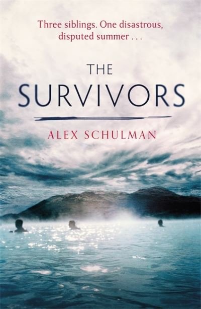 Cover for Alex Schulman · The Survivors (Paperback Book) (2022)