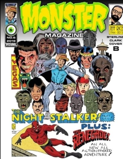 Cover for Vance Capley · MONSTER MAGAZINE NO. 6 COVER B by STERLING CLARK (Book) (2019)