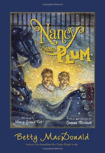 Cover for Betty Macdonald · Nancy and Plum (Paperback Book) (2011)