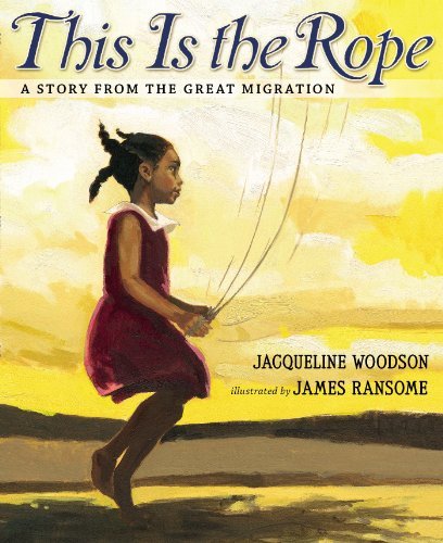 Cover for Jacqueline Woodson · This Is the Rope: A Story from the Great Migration (Hardcover Book) (2013)