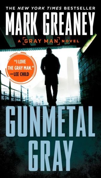 Cover for Mark Greaney · Gunmetal Gray - Gray Man (Pocketbok) (2018)