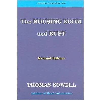 Cover for Thomas Sowell · The Housing Boom and Bust: Revised Edition (Paperback Bog) [Rev edition] (2010)