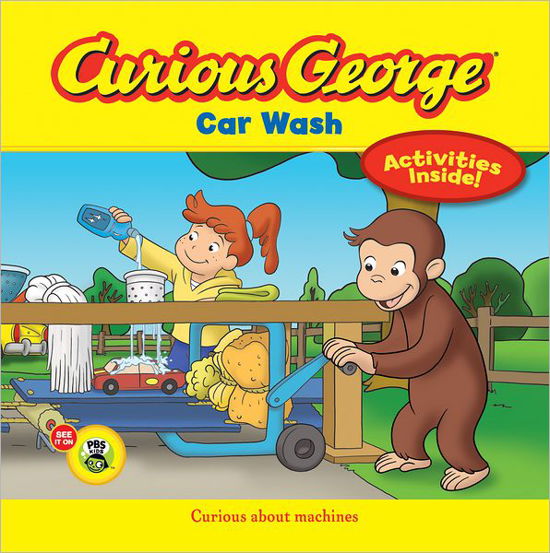 Curious George Car Wash - H. A. Rey - Kirjat - Houghton Mifflin Harcourt Publishing Com - 9780547940861 - tiistai 11. kesäkuuta 2013