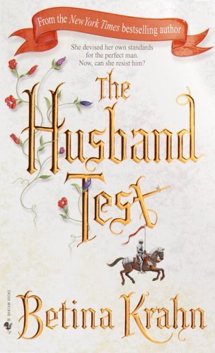 The Husband Test: A Novel - Brides of Virtue - Betina Krahn - Bøger - Bantam Doubleday Dell Publishing Group I - 9780553583861 - 27. november 2001