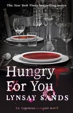 Cover for Lynsay Sands · Hungry For You: Book Fourteen - Argeneau Vampire (Paperback Bog) (2012)
