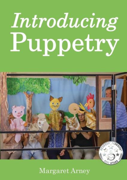 Introducing Puppetry - Margaret Arney - Books - Karen Mc Dermott - 9780648537861 - May 10, 2019
